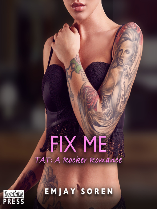 Title details for Fix Me by Emjay Soren - Wait list